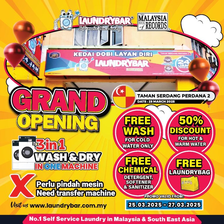 GRAND OPENING LAUNDRYBAR MEGASTORE TAMAN SERDANG PERDANA 2