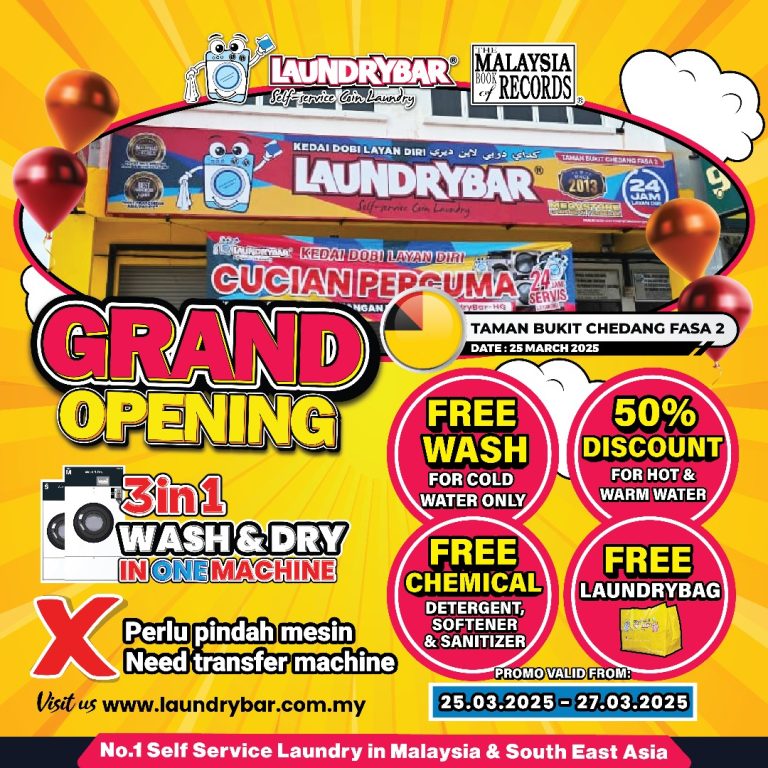 GRAND OPENING LAUNDRYBAR MEGASTORE TAMAN BUKIT CHEDANG FASA 2