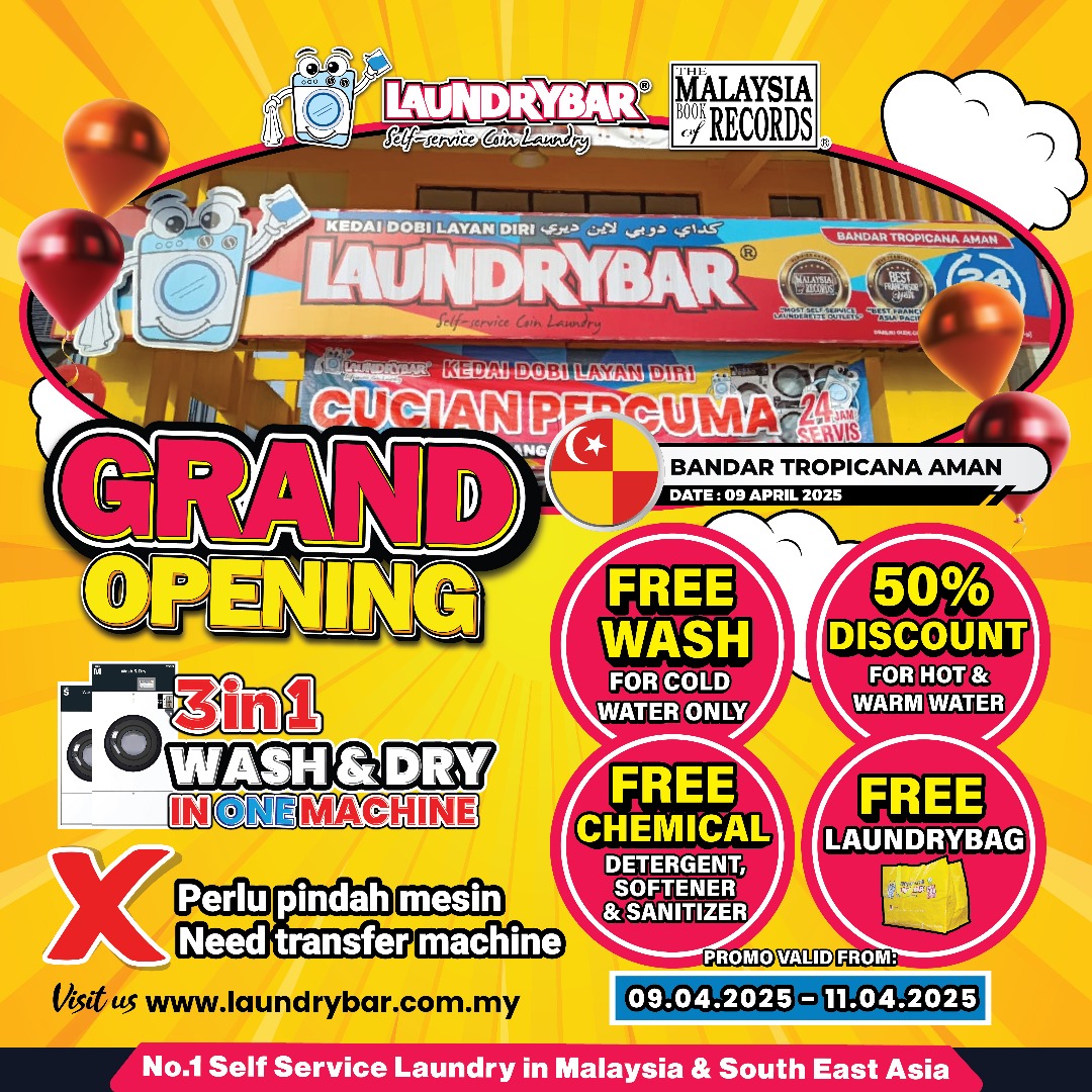 GRAND OPENING LAUNDRYBAR MEGASTORE BANDAR TROPICANA AMAN