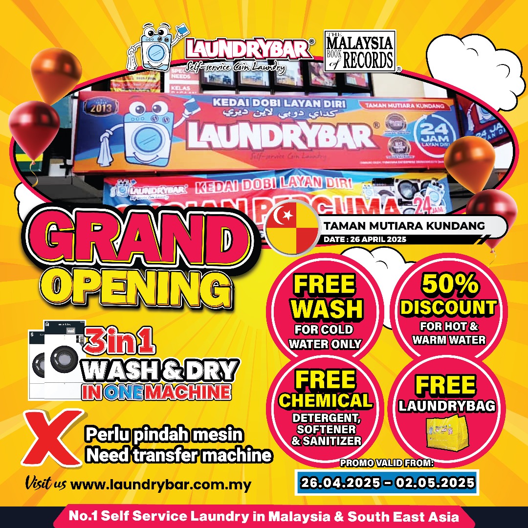 GRAND OPENING LAUNDRYBAR TAMAN MUTIARA KUNDANG, RAWANG