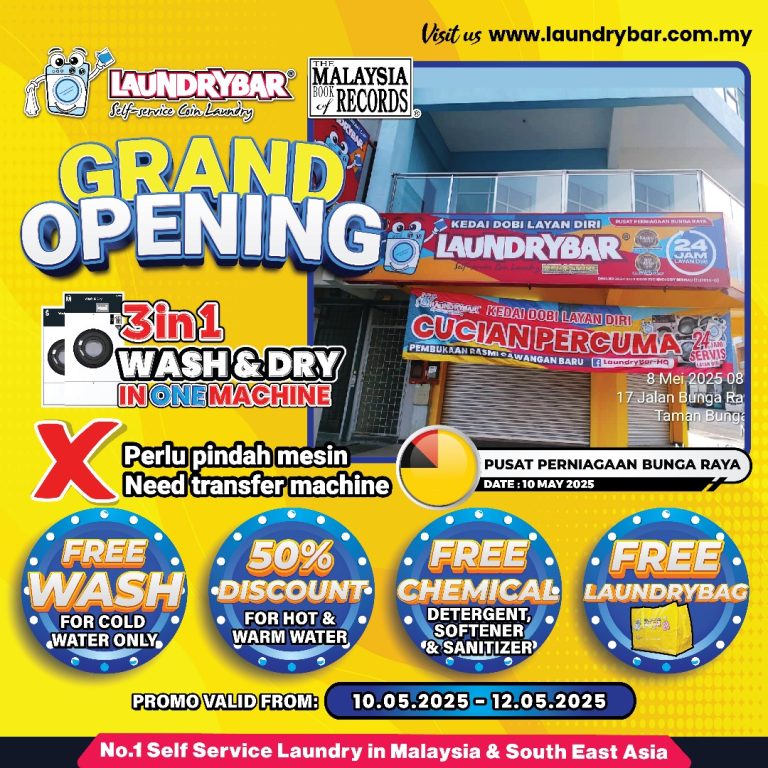 GRAND OPENING LAUNDRYBAR MEGASTORE PUSAT PERNIAGAAN BUNGA RAYA