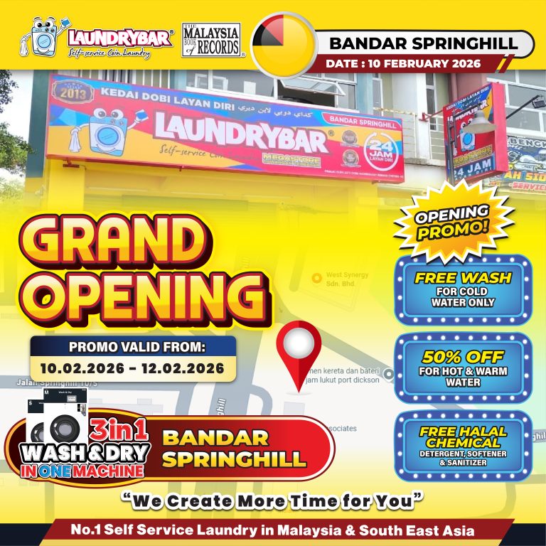 🎉GRAND OPENING LAUNDRYBAR MEGASTORE BANDAR SPRINGHILL🎉